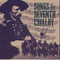 Songs Of The Seventh Cavalry