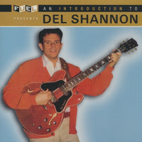 Del Shannon: An Introduction To Del Shannon