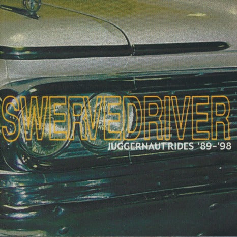 Swervedriver: Juggernaut Rides '89-'98 2-Disc Set