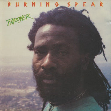 Burning Spear: Farover