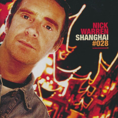 Nick Warren: Shanghai #028 2-Disc Set