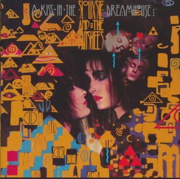 Siouxsie & The Banshees: A Kiss In The Dreamhouse