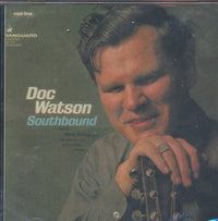 Doc Watson: Southbound