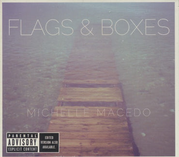Michelle Macedo: Flags & Boxes