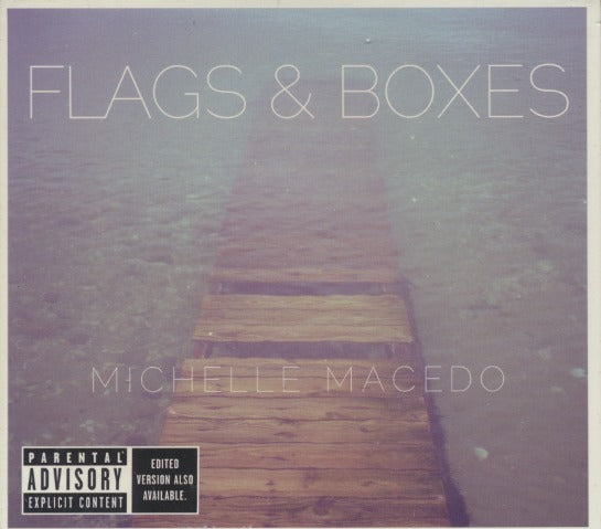 Michelle Macedo: Flags & Boxes