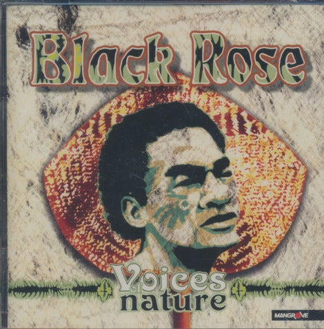 Black Rose: Voices Nature