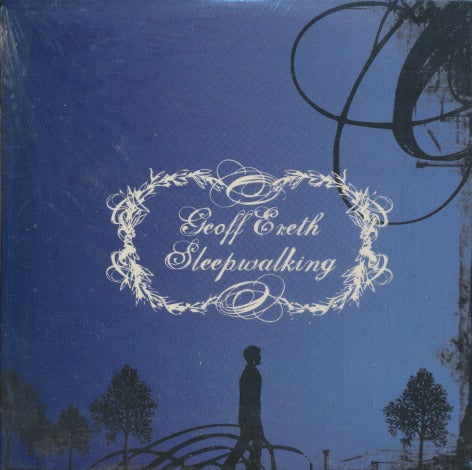 Geoff Ereth: Sleepwalking EP