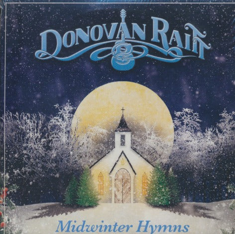 Donovan Raitt: Midwinter Hymns