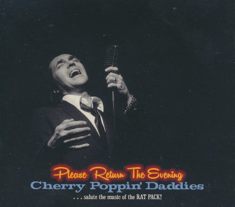 Cherry Poppin' Daddies: Please Return The Evening Signed