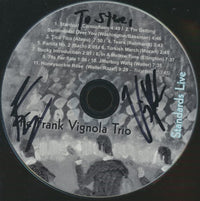 The Frank Vignola Trio Featuring Vinny Raniolo: Standards Live Signed