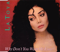 La Toya Jackson: Why Don't You Want My Love? 4-Track Maxi-Single