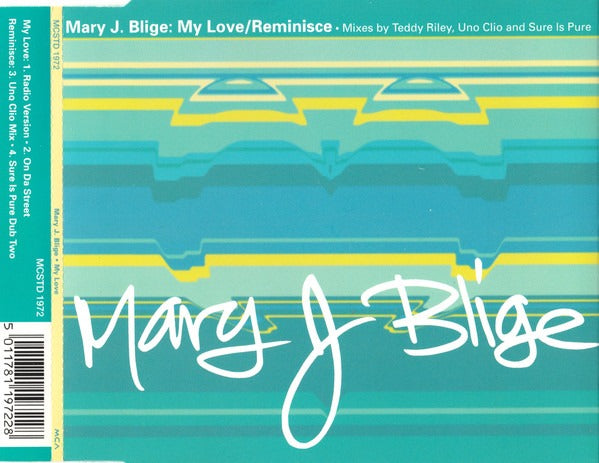 Mary J. Blige: My Love / Reminisce 4-Track Maxi-Single
