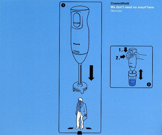 Cosmo Vitelli: We Don't Need No Smurf Here: Remixes 5-Track Maxi-Single