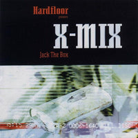Hardfloor Presents: X-Mix: Jack The Box