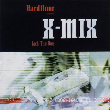 Hardfloor Presents: X-Mix: Jack The Box