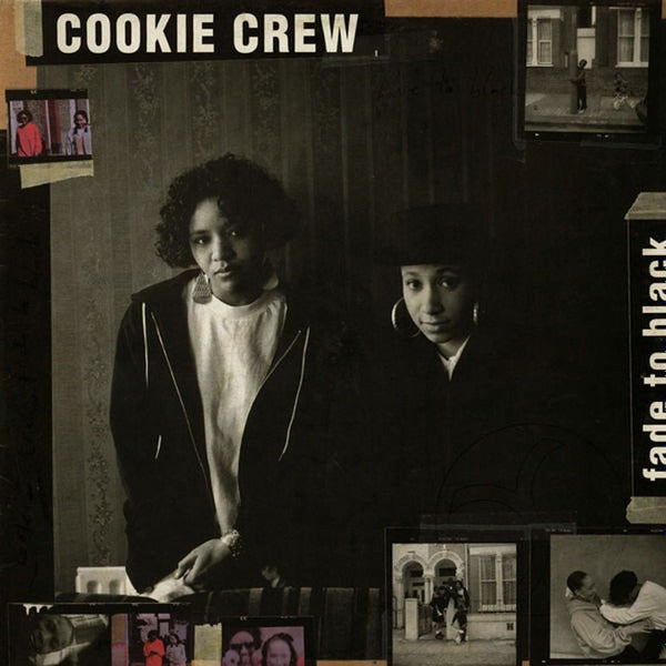 The Cookie Crew: Fade To Black