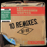 Les Negresses Vertes: 10 Remixes 87-93