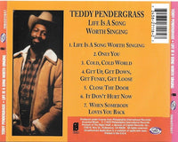Teddy Pendergrass: Life Is A Song Worth Singing