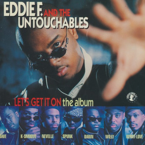 DJ Eddie F And The Untouchables: Let's Get It On: The Album
