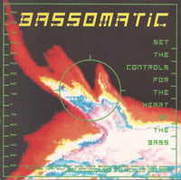 Bassomatic: Set The Controls For The Heart Of The Bass