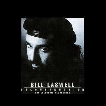 Bill Laswell: Deconstruction: The Celluloid Recordings 2-Disc Set