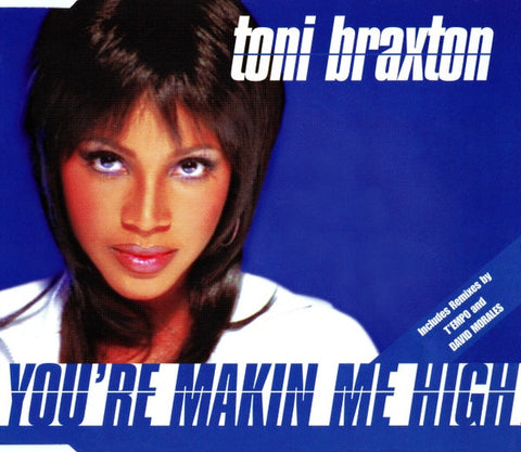 Toni Braxton: You're Makin' Me High 6-Track Maxi-Single