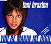 Toni Braxton: You're Makin' Me High 6-Track Maxi-Single