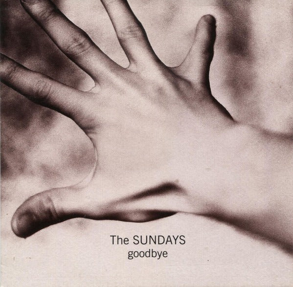 The Sundays: Goodbye 3-Track Maxi-Single