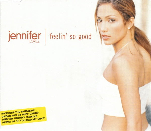 Jennifer Lopez: Feelin' So Good 3-Track Maxi-Single