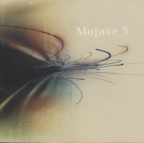 Mojave 3: Ask Me Tomorrow