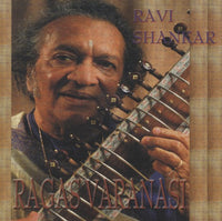 Ravi Shankar & Ustad Alla Rakha: Ragas Varanasi