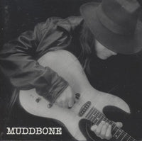 Muddbone: Can't Get Enough