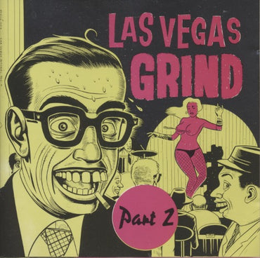 Las Vegas Grind: Part 2