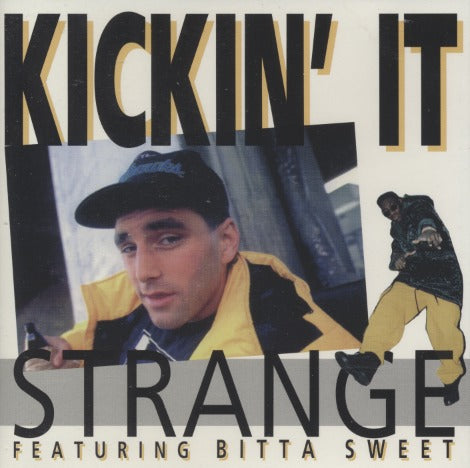 Strange Featuring Bitta Sweet: Kickin' It 4-Track Promo