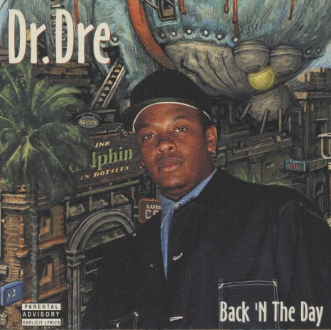 Dr. Dre: Back 'N The Day