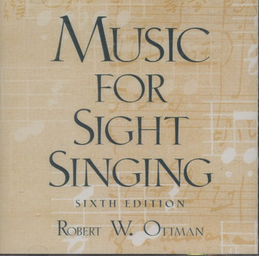 Robert W. Ottman: Music For Sight Singing Sixth Edition