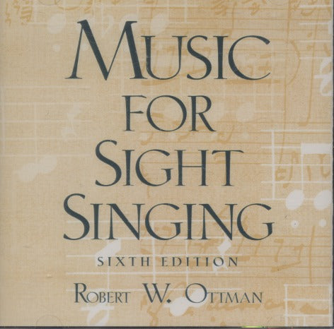 Robert W. Ottman: Music For Sight Singing Sixth Edition