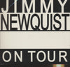 Jimmy Newquist: On Tour