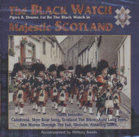 The Black Watch: Pipes And Drums: 1st Bn The Black Watch In Majestic Scotland