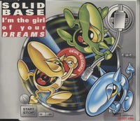 Solid Base: I'm The Girl Of Your Dreams 5-Track Maxi-Single