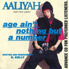 Aaliyah: Age Ain't Nothing But A Number Advance Promo