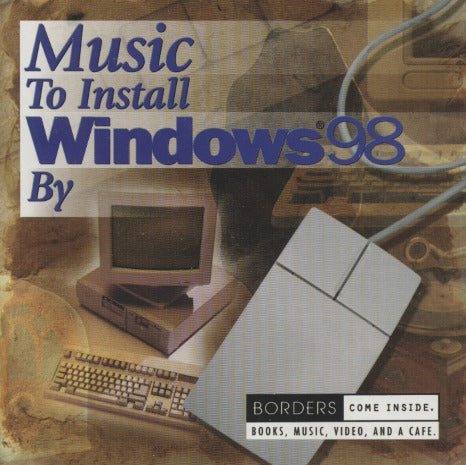 Music To Install Windows 98 By