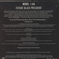 Novel I Am: Future Black President: The EP 5-Track Promo