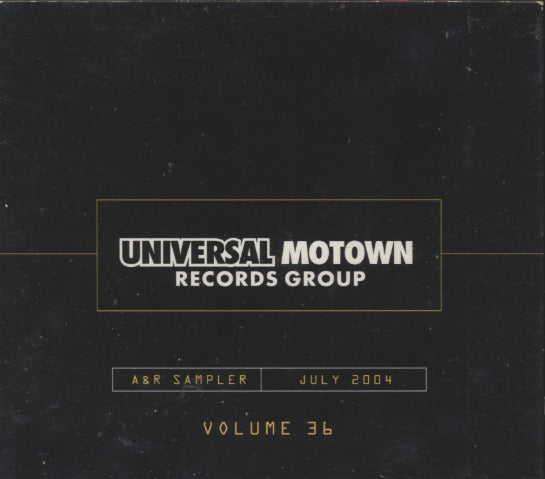 Universal Motown Records Group: A&R Sampler: July 2004 Volume 36 20-Track Promo