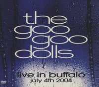 The Goo Goo Dolls: Live In Buffalo: July 4th 2004 2-Disc Set
