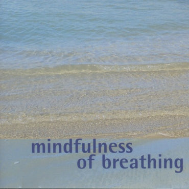 Mindfulness Of Breathing: Guided Meditation
