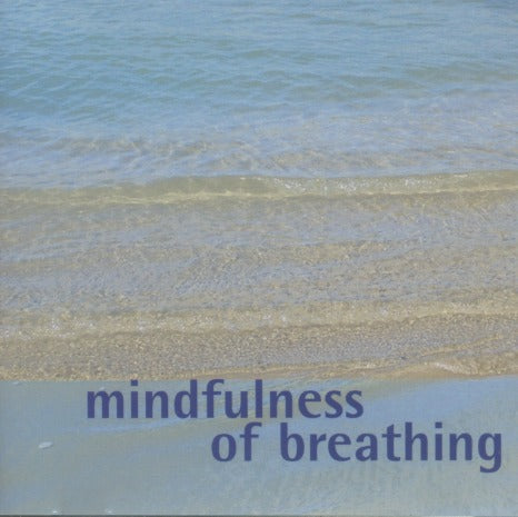 Mindfulness Of Breathing: Guided Meditation