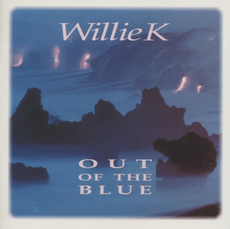 Willie K: Out Of The Blue