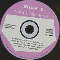Willie K: Here's My Heart w/ Back Artwork