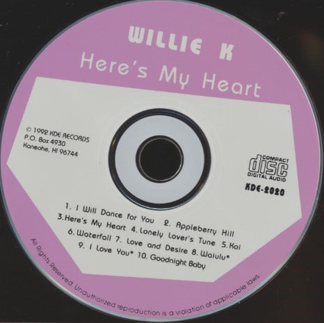 Willie K: Here's My Heart w/ Back Artwork